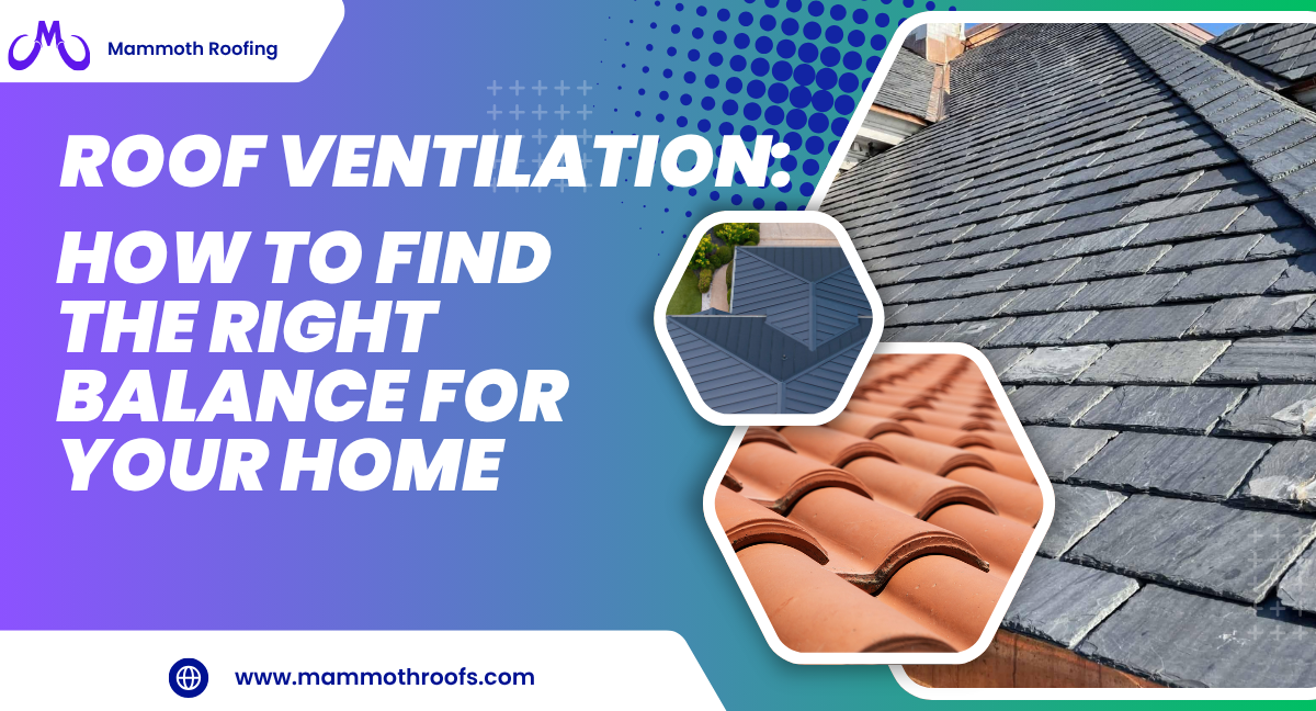 Roof Ventilation Calculator: How to Find the Right Balance for Your Home